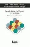 La Televisión en España (1956-2006)