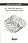La Televisión Moralista