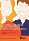 MUJER Y LA SOCIEDAD DE LA INFORMACION EXISTE UN LENGUAJE