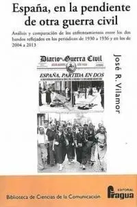 España, en la Pendiente de Otra Guerra Civil