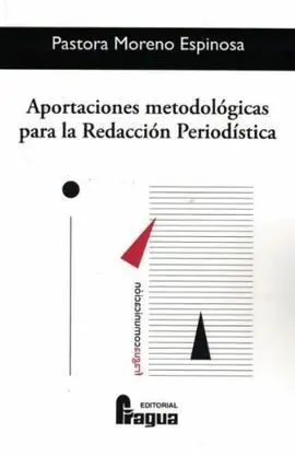 Aportaciones Metodológicas para la Redacción Periodística