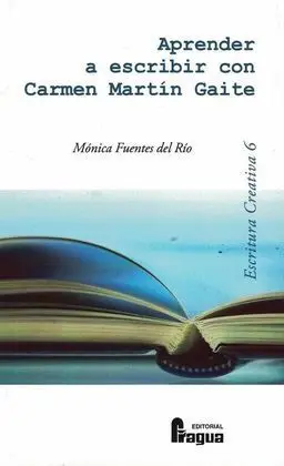Aprender a Escribir con Carmen Martin Gaite