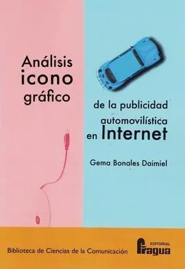 Análisis Iconográfico de la Publicidad Automovilística en Internet.