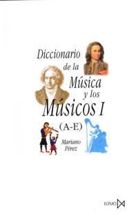 DICCIONARIO DE LA MÚSICA Y LOS MÚSICOS