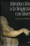 Introducción a la Limpieza con Láser