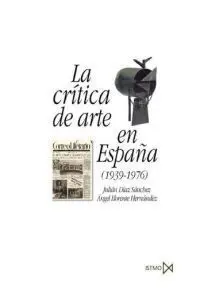 Crítica de Arte en España 1939-1976