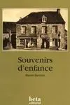 Souvenirs D Enfance