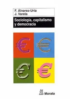 Sociología, Capitalismo y Democracia