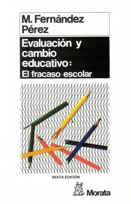 Evaluación y Cambio Educativo