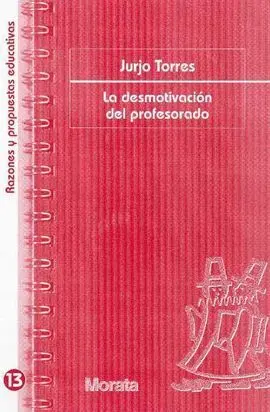 La Desmotivación del Profesorado