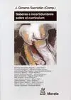 Saberes e Incertidumbres Sobre el Curriculum