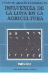 Influencia de la Luna en la Agricultura