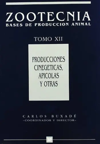 Producciones Cinégeticas, Apícolas y Otras