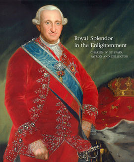 ROYAL SPLENDOR IN THE ENLIGHTENMENT