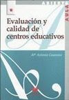 EVALUACIÓN Y CALIDAD DE CENTROS EDUCATIVOS