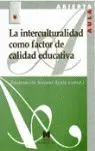 Interculturalidad Como Factor de Calidad Educativa