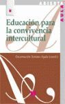 EDUCACION PARA CONVIVENCIA INTERCULTURAL