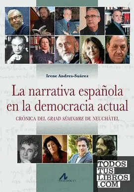 La Narrativa Española en la Democracia Actuañ