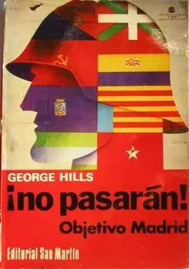 ¡No Pasarán! Objetivo Madrid