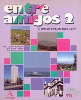 Entre Amigos 2 Libro del Alumno