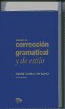 MANUAL DE CORRECCIÓN GRAMATICAL Y DE ESTILO ESPAÑOL NORMATIVO, NIVEL S