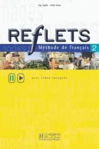 Reflets 2 Libro del Alumno