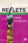 REFLETS 2 CAHIER D EXERCICES