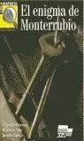 El Enigma de Monterrubio