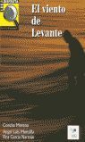 EL VIENTO DE LEVANTE