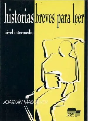 Historias Breves para Leer (Nivel Intermedio)