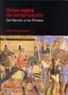 OCHO SIGLOS DE ROMANIZACION