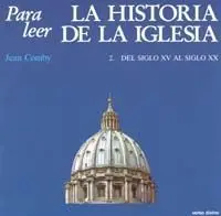 Para Leer la Historia de la Iglesia