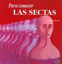 PARA CONOCER LAS SECTAS