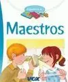 Juguemos a... Maestros