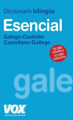 DICCIONARIO ESENCIAL GALLEGO- CASTELLANO
