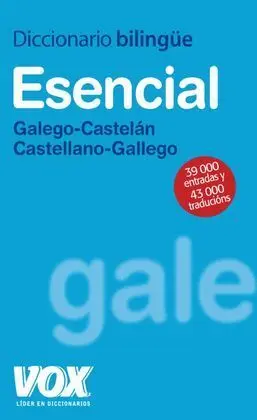 Diccionario Esencial Gallego- Castellano