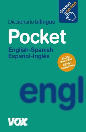 DICCIONARIO POCKET ENGLISH-SPANISH / ESPAÑOL-INGLÉ