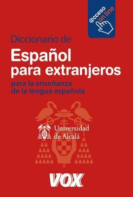 DICCIONARIO DE ESPAÑOL PARA EXTRANJEROS, PARA LA ENSEÑANZA DE LA LENGUA ESPAÑOLA