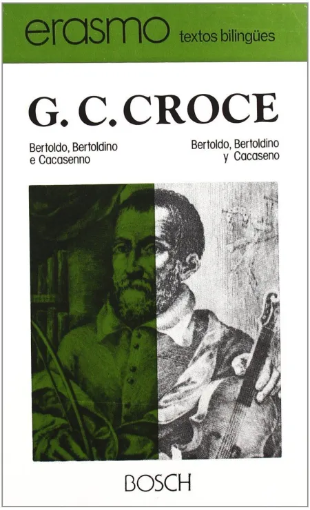 Bertoldo, Bertoldino y Cacaseno