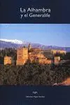 La Alhambra y el Generalife