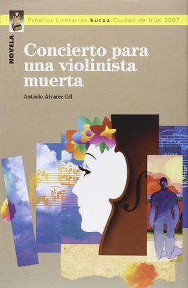 CONCIERTO PARA UNA VIOLINISTA MUERTA