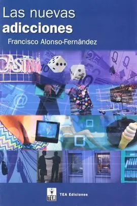 Las Nuevas Adicciones