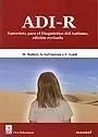 Adi-R. Entrevista para el Diagnóstico del Autismo - Revisada