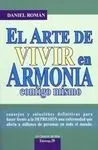 El Arte de Vivir en Armonia Contigo Mismo