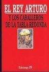 EL REY ARTURO Y LOS CABALLEROS DE LA TABLA REDONDA