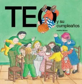 Teo y Su Cumpleaños