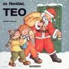 ES NAVIDAD, TEO