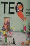 Teo y Sus Amigos