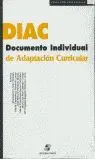 Diac. Documento Individual de Adaptacion Curricular. Educacion Especial