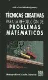 Técnicas Creativas para la Resolución de Problemas Matemáticos
